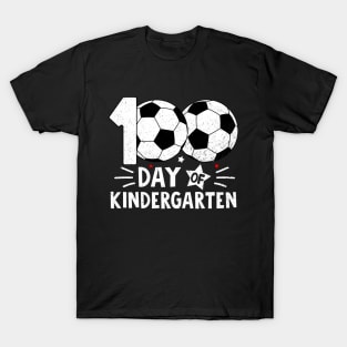 100 Days Of Kindergarten Teacher 100th Day Of School Soccer T-Shirt